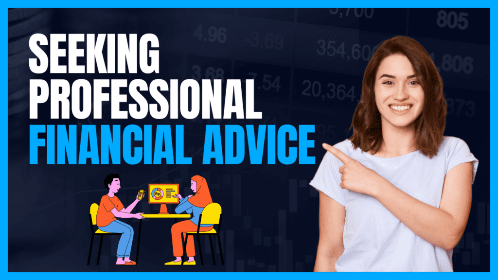 Professional Financial Advice