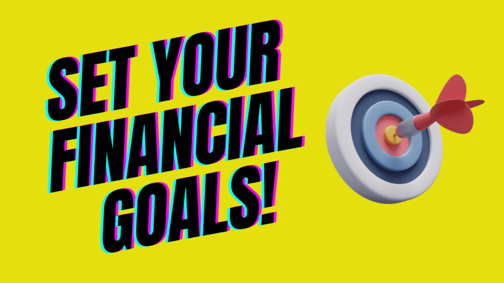 Setting Financial Goals