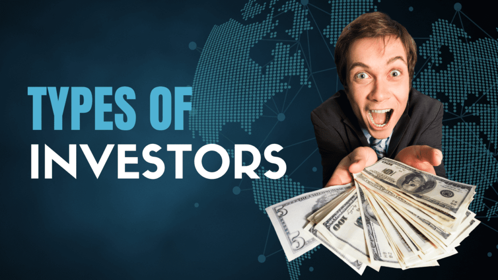 Types of Investors