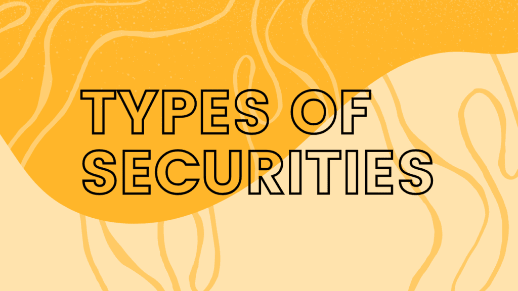 types of securities